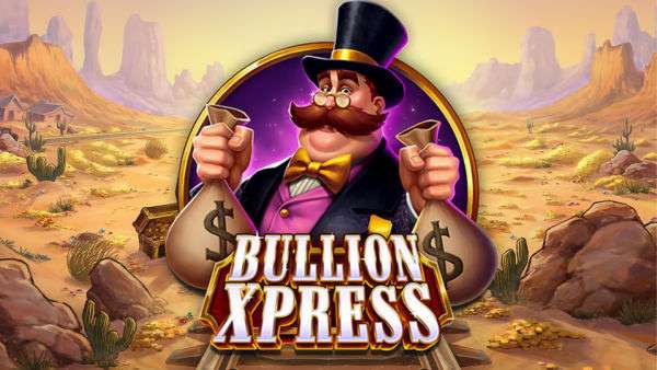 Bullion Xpress online casino game